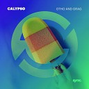 Otho and Grag - Calypso Original Mix