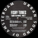 Fishy Tunes - Show the World Depth Mix