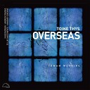 Overseas Toine Thys Ze Luis Nascimento Ihab Radwan Annemie Osbourne Harmen… - Seven Angels