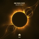 One Rock State - Black Hole Original Mix