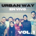 Urban Way - Linda En Vivo