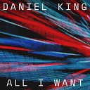 Daniel King - Give You