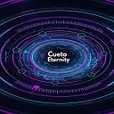 Cueto - Eternity Original Mix