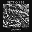 Section 63 - Empty Threats VIP Remix