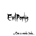 EvilPorks - Eu Vou Te Ajudar