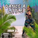 Varian Di best - Dance a Little