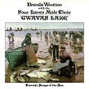 Brenda Wootton feat Four Lanes Male Choir - Gwavas Lake