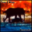 Fear 2 Stop - Anxiety
