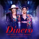 Antonia Yoss Bones - Dinero Adrian Funk OLiX Remix