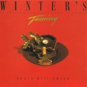 Robin Williamson - Drive The Cold Winter Away Cold And Raw