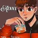 PetitFay Trill Xanny - Henny