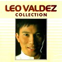 Leo Valdez - Nang Dahil Sa Pag Ibig