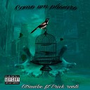 Otravibe Rap Gaust feat Erick Roots - Como um P ssaro