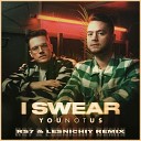 YouNotUs - I Swear RS7 Lesnichiy Radio Remix
