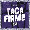 MC GW DJ Molina OFC DJ K2 feat DJ Fuminho - Taca Firme