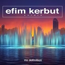 Efim Kerbut - Curare Original Mix