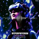 Hyperphycron - Virtual Reality Extended Mix