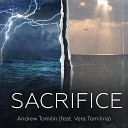 Andrew Tomilin feat Vera Tomilina - Sacrifice