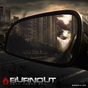 Burnout - Сбившийся с пути