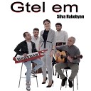 Silva Hakobyan - Gtel Em