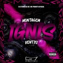 DJ Storm da DZ7 MC Punhet4 Oficial G7 MUSIC… - Montagem Ignis Ventis