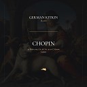 Fr d ric Chopin German Kitkin - 24 Pr ludes Op 28 No 20 in C Minor Largo