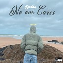 DEDAN - No One Cares