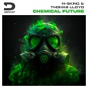 N sKing Thomas Lloyd - Chemical Future Extended Mix