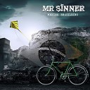 Mr Sinner feat Lee Shade - Sleep In Class