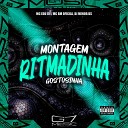 MC EDU 011 MC BM OFICIAL DJ MENOR DS - Montagem Ritmadinha Gostosinha
