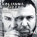 Kolianma feat Bizzy - Жить по волчьим законам