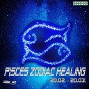 432 hz - Pisces Zodiac Healing Phase 1