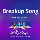 Will Adagio - Breakup Song Piano Version