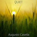 Augusto Casella - Quiet