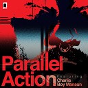 Parallel Action Charlie Boy Manson - 10 10 Vocal