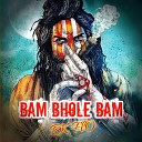 BK FlO - Bam Bhole Bam