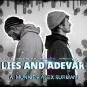 Alex Furman A Munnie - Lies and Adev r