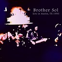 Brother Sol - Inside Outside Live