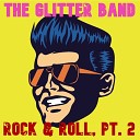The Glitter Band - Rock Roll Pt 2