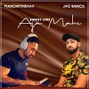 Jag Bancil Piano With Bhav - Sweet Like Aja Mahi