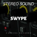 Stereo Sound - Swype