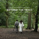 Robin Schlochtermeier - Beyond the Trees