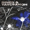 Sines Yayoyanoh - Free
