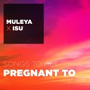 Muleya Isu - My Place