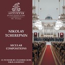 St Petersburg Chamber Choir Nikolai Korniev - Cherkess Song Five Choirs for Men s Voices Op…