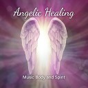 Music Body and Spirit - Spiritual Connection