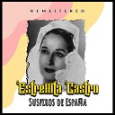Estrellita Castro - Rosa Rosario Remastered