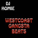 Dj Homie - West Coast Gangsta Beats