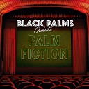 Black Palms Orchestra feat DRAMAS - In Heaven