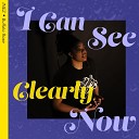 Buffalo Rose feat INEZ - I Can See Clearly Now